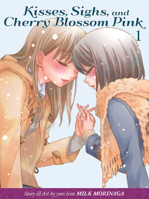 cover image of Kisses, Sighs, and Cherry Blossom Pink, Volume 1